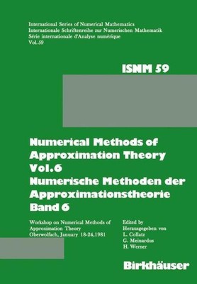 Collatz (u. a.) | Numerical Methods of Approximation Theory, Vol.6 Numerische...