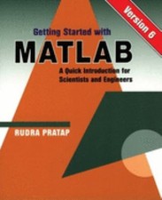 Getting Started with MATLAB : Version 6: A Quick Introduction for