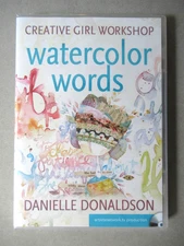 Creative Girl Workshop DVD~Watercolor Words~Danielle Donaldson