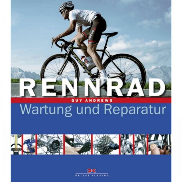 Thumbnail - Rennrad Wartung Und Reparatur Pflege Instandsetzung Ratgeber Handbuch