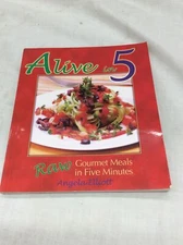 Vintage Cookbook Alive In 5 Raw Gourmet Meals In 5 Minutes Salads Appetizers