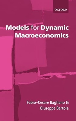 Models for Dynamic Macroeconomics, Bertola, Giuseppe