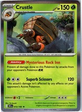 Crustle - Rare SV10: Destined Rivals 012/182 NM