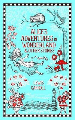 Alice's Adventures in Wonderland and Other Stories by Lewis Carroll...