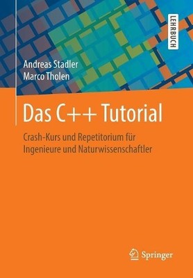 Das C++ Tutorial - 9783658210991