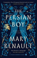 The Persian Boy Mary Renault