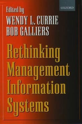 Rethinking Management Information Systems - 9780198775331