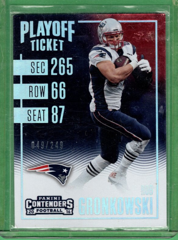 2016 Contenders playoff ticket Rob Gronkowski   no.60 patriots #049/249
