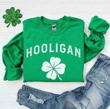 Hooligan St. Patrick's Day T Shirt, Long Sleeve, Sweatshirt and Hoodie.