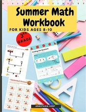 Summer Math Workbook for kids Ages 8-10: Brain Challenging Math Activity Workboo