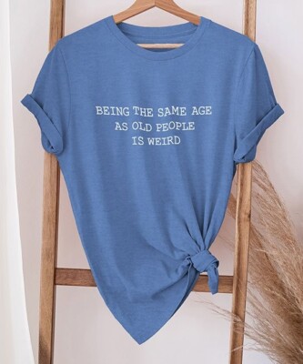 CherryLoom Heather Blue 'Being the Same Age As Old People' Oversize Tee Size L