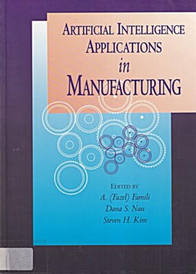 Artificial Intelligence Applications in Manufacturing (American Association for