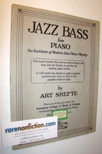 Jazz Bass for Piano; the Backbone of Modern Jazz Piano Playing