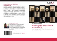 Poder-Saber En La PolíTica Universitaria RaúL Alberto ÁLvarez Ortega