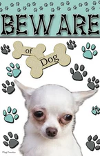 White Chihuahua Puppy Beware Of Dog Double Sided Funny Pet Garden Flag Emotes