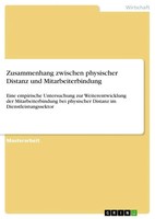 Anonymous | Zusammenhang Zwischen Physischer Distanz Und Mitarbeiterbindung