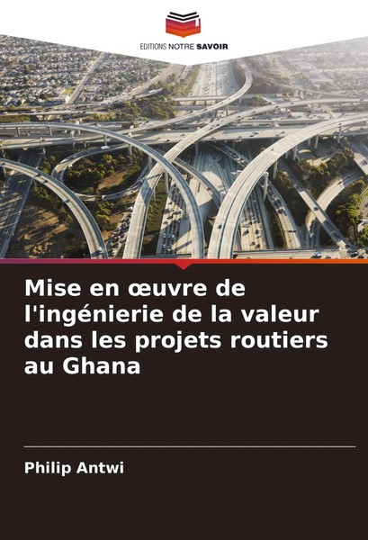 Philip Antwi | Mise En ¿Uvre De L'ingéNierie De La Valeur Dans Les Projets...-image