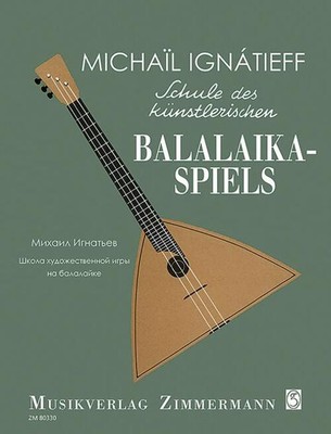 Balalaika | Michaïl Ignátieff | Deutsch | Broschüre | Schulen | 56 S.
