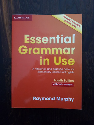 Essential Grammar in Use without Answers: A Reference and Practice Book for Elem