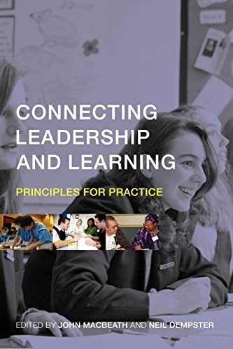 Connecting Leadership and Learning: Principles for Practice-John