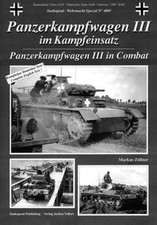 Tankograd Book 4005 - Panzerkampfwagen III in Combat