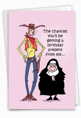 (1 Card) Slim to Nun Chances - Funny Birthday Greeting Card - NobleWorks 5343