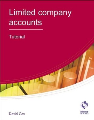 Limited Company Accounts: Tutorial (AAT Accounting - ... by Cox, David Paperback