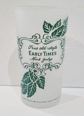 Vintage True Old-Style Early Times Mint Julep Frosted Beverage Glass Collectible