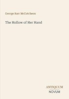 The Hollow Of Her Hand George Barr Mccutcheon