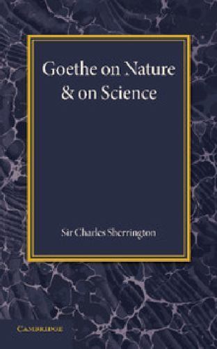 Goethe on Nature and on Science Sherrington Paperback Cambridge University Press