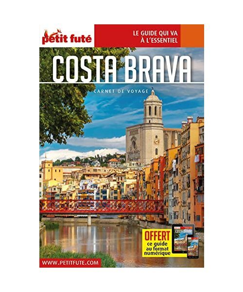 Guide Costa Brava 2023 Carnet Petit Futé