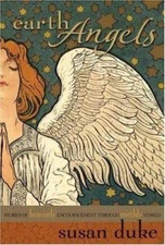 Earth Angels by Susan Duke