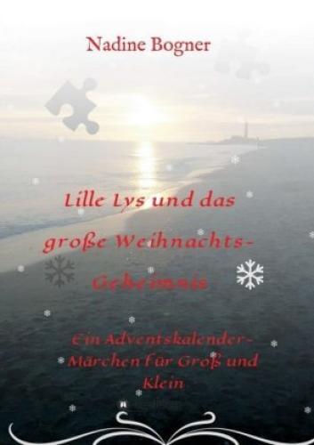 Thumbnail - Lille Lys Und Das Große Weihnachtsgeheimnis Ein Adventskalendermärchen