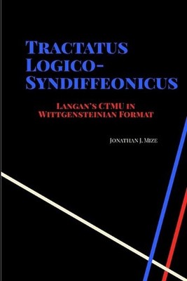 Tractatus Logico-Syndiffeonicus by Jonathan Mize (English) Paperback Book