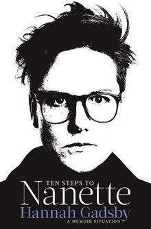 Ten Steps to Nanette: A Memoir Situation von Gadsby, Hannah | Buch | Zustand gut