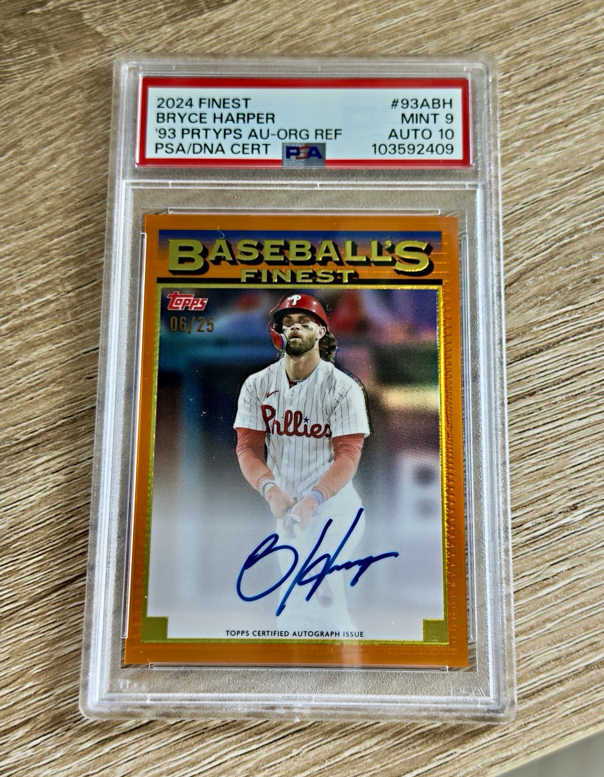 2024 Topps Finest Bryce Harper 1993 Prototypes Auto Orange Ref /25 PSA 9 DNA 10