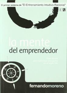 La mente del emprendedor : tres claves para optimiz... | Buch | Zustand sehr gut