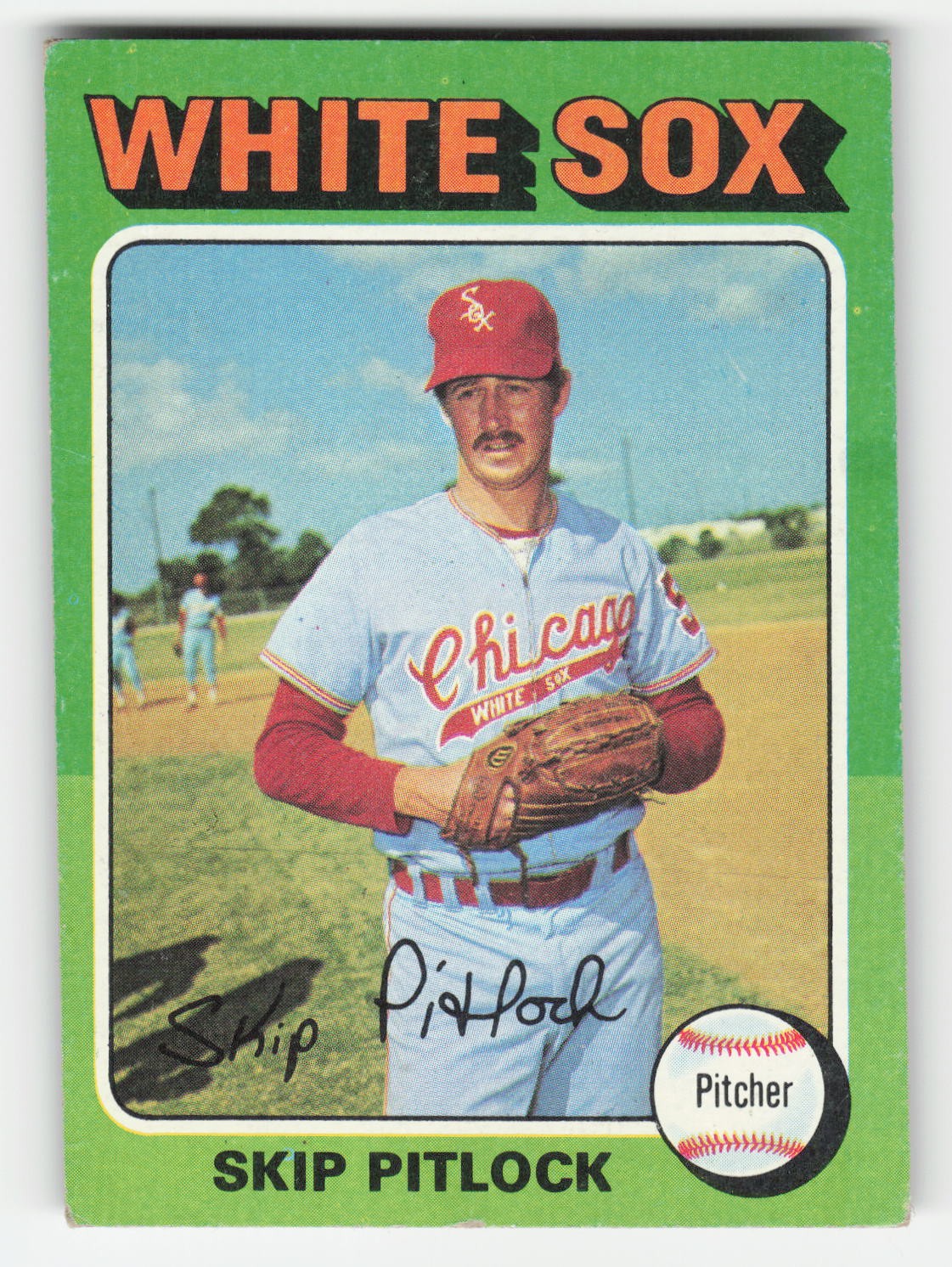 Skip Pitlock 1975 Topps #579 Chicago White Sox VG
