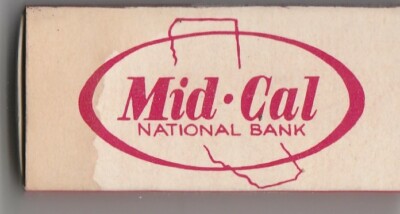 Mid-Cal National Bank Stockton ~ Vtg Strike on Match Box with local ad & sticks