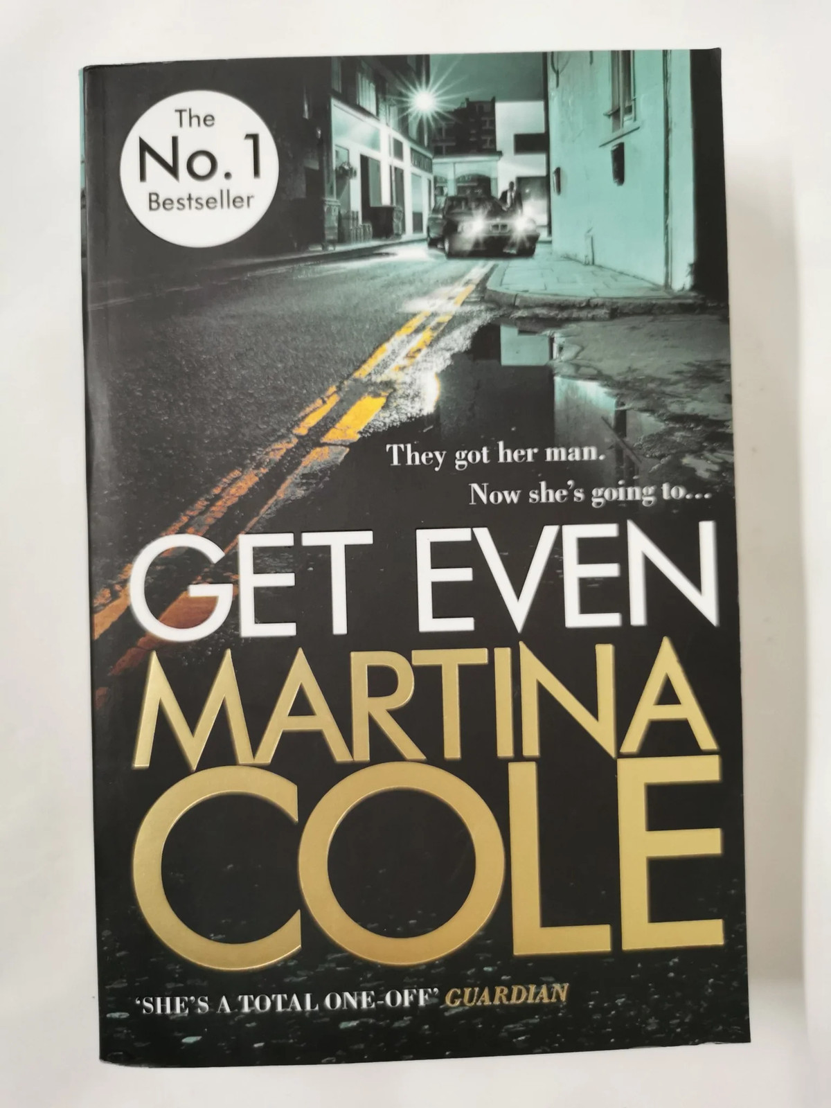 Get Even: A dark thriller of murder, mystery and revenge