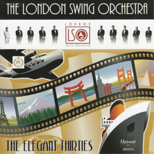 Альбом The London Swing Orchestra Элегантные тридцатые (CD) (ИМПОРТ из Великобритании)