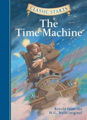 #ad Classic Starts®: the Time Machine Hardcover H. G. Wells $7.24