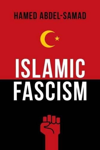Hamed Abdel-Samad Islamic Fascism (Gebundene Ausgabe) - Bild 1 von 1