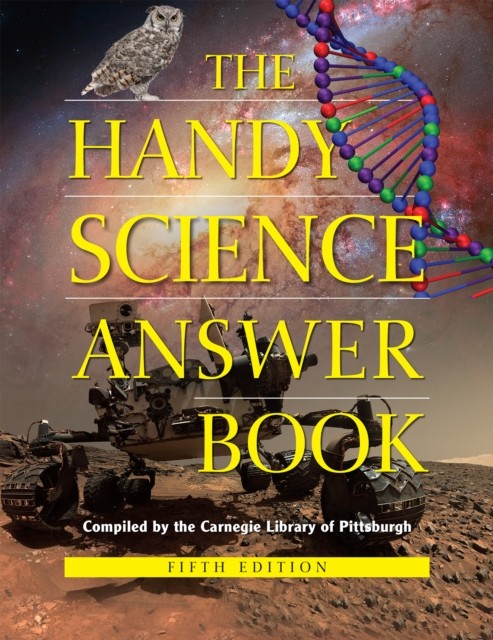 The Handy Science Answer Book: 5th Edition PAPERBACK 9781578596911