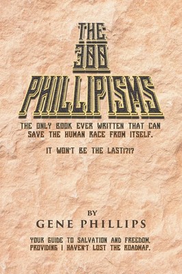 Gene Phillips | The 300 Phillipisms | Taschenbuch | Englisch (2018)