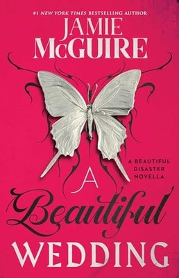 A Beautiful Wedding: A Beautiful Dis..., McGuire, Jamie