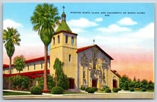 Postcard Mission Santa Clara & University Of Santa Clara, California Unposted