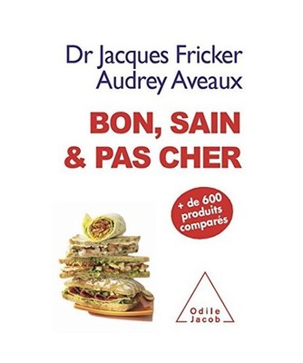 Bon, sain & pas cher, Aveaux, Audrey; Fricker, Jacques
