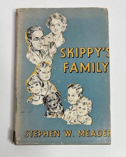 Skippy's Family 1945 Stephen W Meader Hardcover