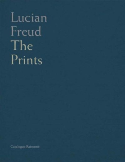 Lucian Freud: Catalogue Raisonné of the Prints by Toby Treves - Image 8